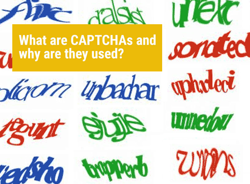 What are CAPTCHAs and why are they used?