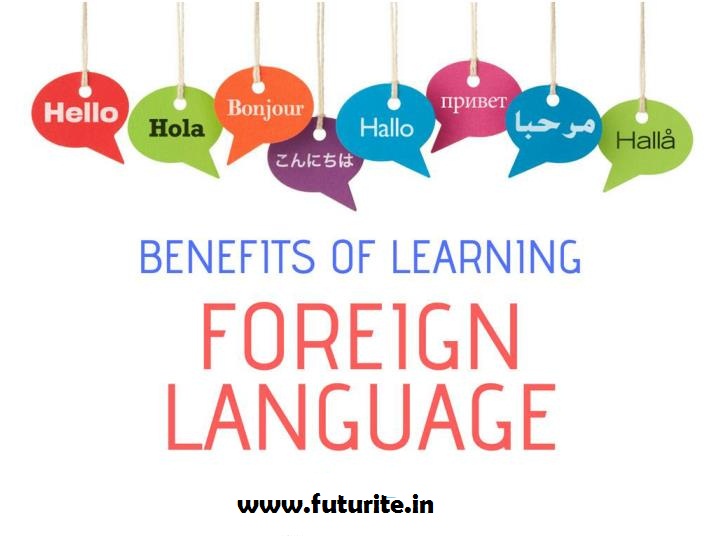 Advantagesof Learning A Foreign Language